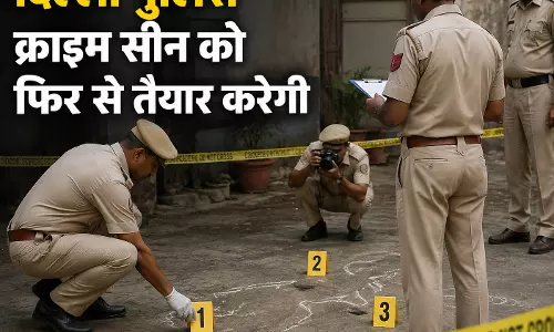 Delhi पुलिस क्राइम सीन को फिर से तैयार करेगी Delhi पुलिस क्राइम सीन को फिर से तैयार करेगी