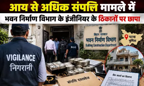 आय से अधिक संपत्ति मामले में भवन निर्माण विभाग के इंजीनियर के ठिकानों पर छापा