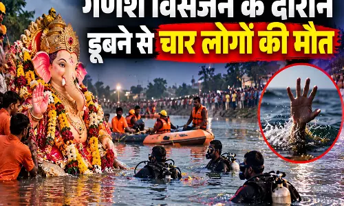 गणेश विसर्जन के दौरान डूबने से चार लोगो की मौत
