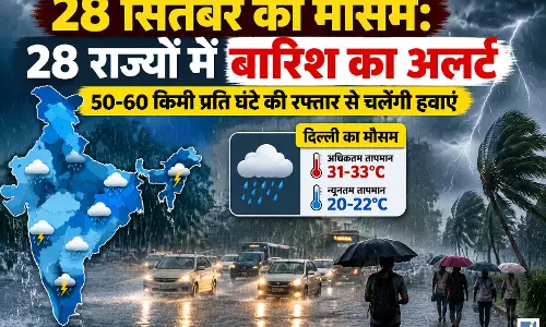 WEATHER ALERT: 28 राज्यों में बारिश का अलर्ट