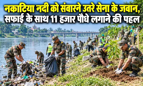 नकाटिया नदी को संवारने उतरे सेना के जवान, सफाई के साथ 11 हजार पौधे लगाने की पहल