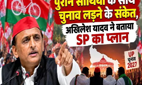 पुराने साथियों के साथ चुनाव लड़ने के संकेत अखिलेश यादव ने बताया SP का प्लान