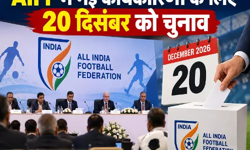 AIFF में नई कार्यकारिणी के लिए 20 दिसंबर को चुनाव AIFF में नई कार्यकारिणी के लिए 20 दिसंबर को चुनाव