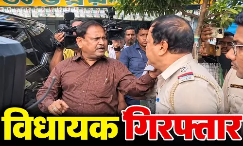 पुलिस को धमकाने और एक पुलिसकर्मी का कॉलर पकड़ने के बाद विधायक गिरफ्तार