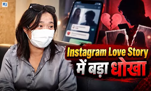 Instagram पर प्यार, थाईलैंड में शादी… फिर खुला 60 लाख का राज