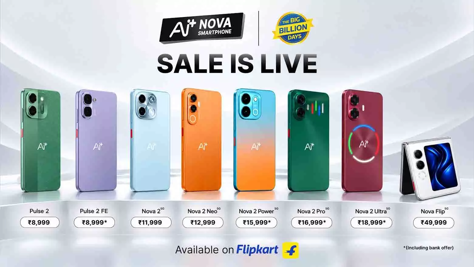 AI स्मार्टफोन ने नोवा और पल्स सीरीज़ के लिए बिग बिलियन डेज़ की विशेष कीमतों की घोषणा AI स्मार्टफोन ने नोवा और पल्स सीरीज़ के लिए बिग बिलियन डेज़ की विशेष कीमतों की घोषणा