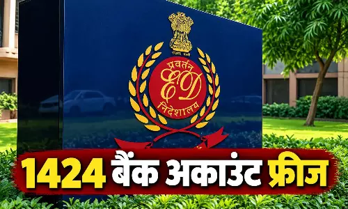 ED ने हवाला नेटवर्क पर की कार्रवाई; 6 गिरफ्तार, 1424 बैंक अकाउंट फ्रीज
