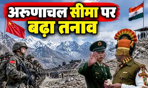भारत-चीन सीमा पर बढ़ी हलचल, चाइना ने तोड़ी चुप्पी