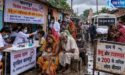 डेंगू-टाइफाइड से कानपुर में हड़कंप, 200 से ज्यादा बीमार,एक युवक की मौत